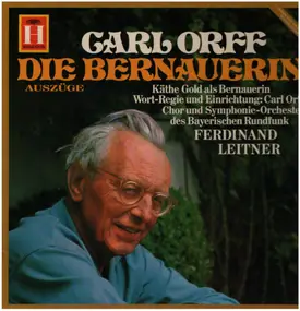 Carl Orff - Die Bernauerin (Auszüge)