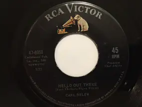 Carl Belew - Hello Out There / Together We Stand