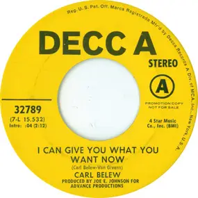 Carl Belew - I Can Give You What You Want Now