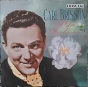 Carl Brisson - A Little White Gardenia