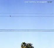 Carl Brueggen - Idler