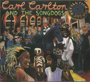Carl Carlton And The Songdogs - Revolution Avenue