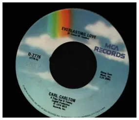 Carl Carlton - Everlasting Love