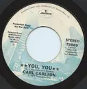 7inch Vinyl Single - Carl Carlton - You, You / Something's Wrong