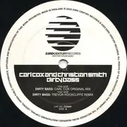 12inch Vinyl Single - Carl Cox And Christian Smith - Dirty Bass