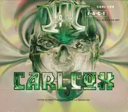 Carl Cox - F.A.C.T.