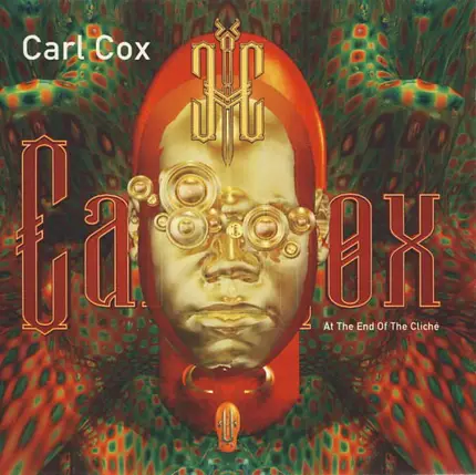 Carl Cox - At the End of the Cliché