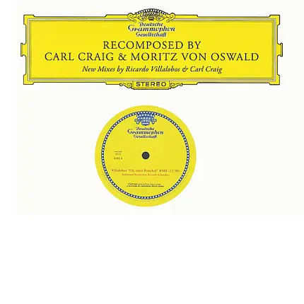 Carl Craig & Moritz von Oswald - Recomposed Remixes