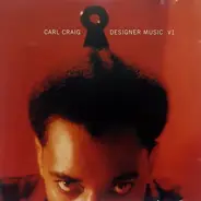Carl Craig - Designer Music V1