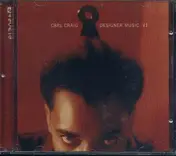 Carl Craig - Designer Music V1
