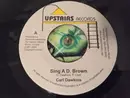 7inch Vinyl Single - Carl Dawkins - Sing A D. Brown