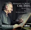 CD - Carl Davis , Philharmonia Orchestra - Heroines In Music (Pride And Prejudice / Cranford / Hotel Du Lac / The French Lieutenant's Woman)