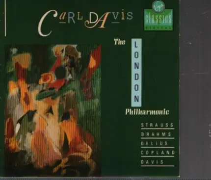 Carl Davis - Strauss Brahms Delius