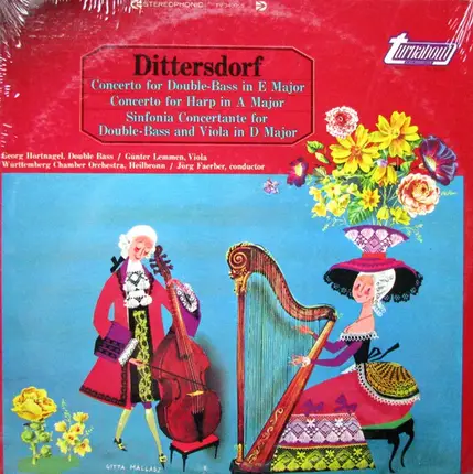 Karl Ditters von Dittersdorf - Concerto For Double-Bass In E Major / Concerto For Harp In A Major / Sinfonia Concertante For Doubl