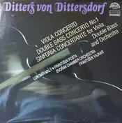 Carl Ditters von Dittersdorf - Sinfonia & 2 Concertos
