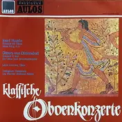 Carl Ditters von Dittersdorf - Klassische Oboenkonzerte