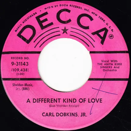 Carl Dobkins Jr. - A Different Kind Of Love