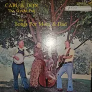 Carl & Don - The Skyline Pals - Songs For Mom And Dad