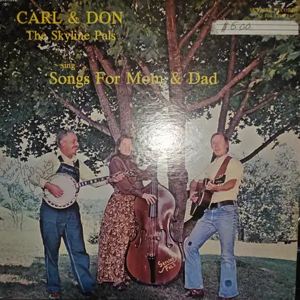 Carl & Don - The Skyline Pals - Songs For Mom And Dad