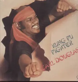 Carl Douglas - Kung Fu Fighter