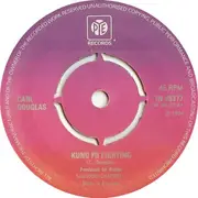 7inch Vinyl Single - Carl Douglas - Kung Fu Fighting - Push-out Centre - Silver Label Text