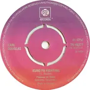 Carl Douglas - Kung Fu Fighting