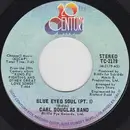 7inch Vinyl Single - Carl Douglas Orchestra - Blue Eyed Soul