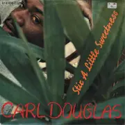 7inch Vinyl Single - Carl Douglas - Stir a little sweetness / Vinyl single (Vinyl-Single 7inch Vinyl Single)