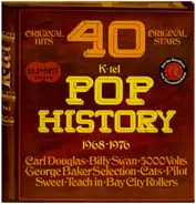Carl Douglas, George Baker Selecton, Sweet, ... - K-Tel Pop History 1968-1976