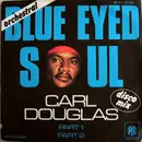 7inch Vinyl Single - Carl Douglas - Blue Eyed Soul