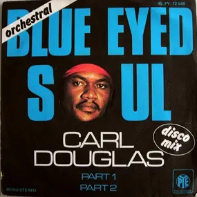 Carl Douglas - Blue Eyed Soul