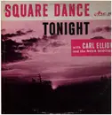 LP - Carl Elliott And His Nova Scotians - Square Dance Tonight