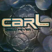 Carl Fanini feat. Music Mind - Disco Fever
