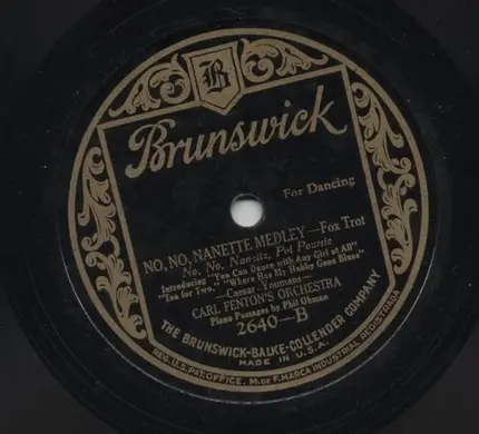 Carl Fenton's Orchestra - I Want To Be Happy / No, No, Nanette Medley