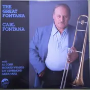 Carl Fontana - The Great Fontana