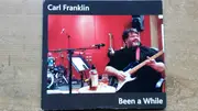 CD - Carl Franklin - Been A While - Digipak