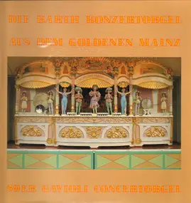 Carl Frei - Die Barth Konzertorgel aus dem Goldenen Mainz