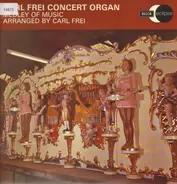 Carl Frei - Concert Organ