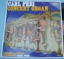 LP - Carl Frei - Concert Organ