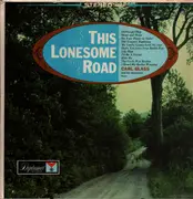 LP - Carl Glass And His Mountain Boys - This Lonesome Road