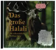 Carl Gross, Gisela Ginsberg & others - Das große Halali - 18 volkstümliche Schlagerhits