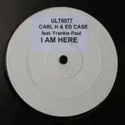 Ed Case - I Am Here