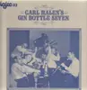 LP - Carl Halen's Gin Bottle Seven - Carl Halen's Gin Bottle Seven