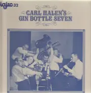 Carl Halen's Gin Bottle Seven - Carl Halen's Gin Bottle Seven