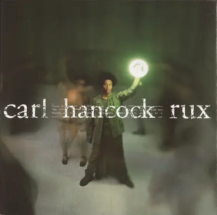 Carl Hancock Rux - Rux Revue