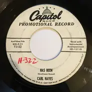 Carl Hayes - Has Been / Go On With Your Dancing
