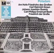 Carl Heinrich Graun , Johann Joachim Quantz , Carl Philipp Emanuel Bach , Friedrich der Grosse - Potsdam - Am Hofe Friedrichs Des Großen