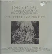 Carl Heinrich Graun - Der Tod Jesu