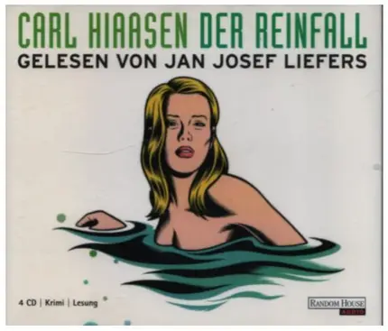 Carl Hiaasen / Jan Josef Liefers - Der Reinfall