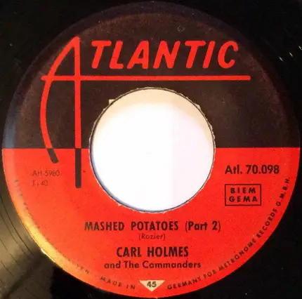 Carl Holmes & The Commanders - Mashed Potatoes